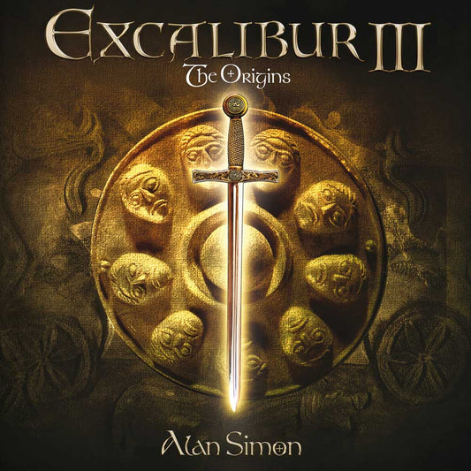 EXCALIBUR III - "The Origins"